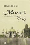 MOZART EN EL SEU VIATGE A PRAGA | 9788429758726 | MORIKE