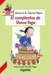 CUMPLEAÑOS DE SHANA-TAGA | 9788484330684 | GOMEZ YEBRA