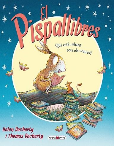 EL PISPALLIBRES | 9788415893578 | DOCHERTY, HELEN ; DOCHERTY, THOMAS