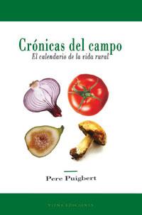 CRÓNICAS DEL CAMPO | 9788483303054 | PERE PUIGBERT