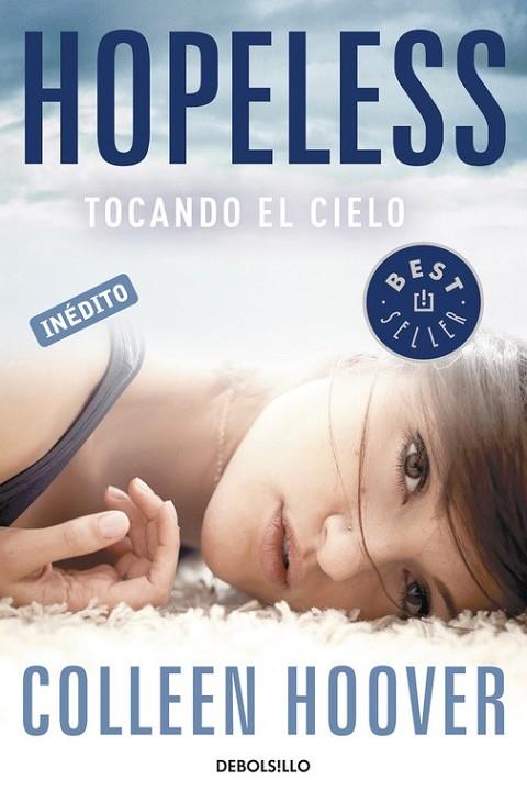 HOPELESS. TOCANDO EL CIELO | 9788490326244 | HOOVER