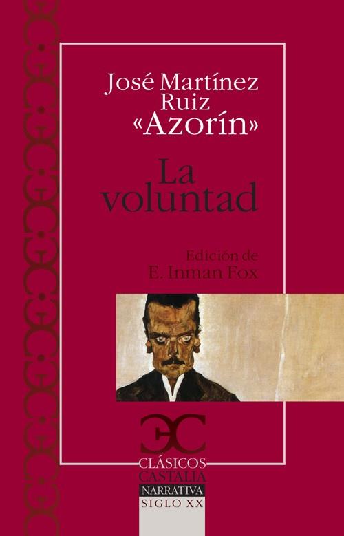 LA VOLUNTAD | 9788497403115 | AZORIN