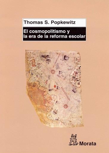 EL COSMOPOLITISMO Y LA ERA DE LA | 9788471125293 | POPKEWITZ