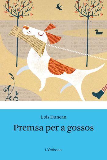 PREMSA PER A GOSSOS | 9788499320779 | DUNCAN