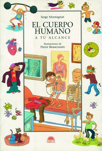 EL CUERPO HUMANO | 9788497542319 | MONTAGNAT