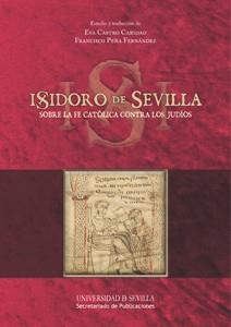 SOBRE LA FE CATÓLICA CONTRA LOS JUDÍOS | 9788447214327 | ISIDORO DE SEVILLA