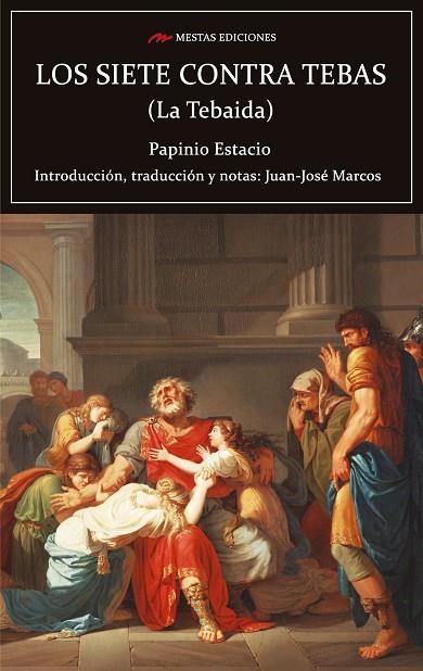 LOS 7 CONTRA TEBAS ( LA TEBAIDA) | 9788417782269 | ESTACIO, PANINIO/MARCOS GARCÍA, JUAN JOSÉ