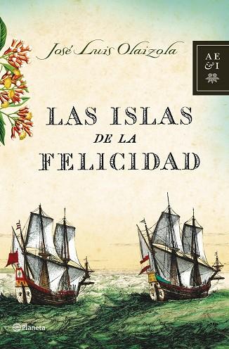 LAS ISLAS DE LA FELICIDAD | 9788408068143 | OLAIZOLA