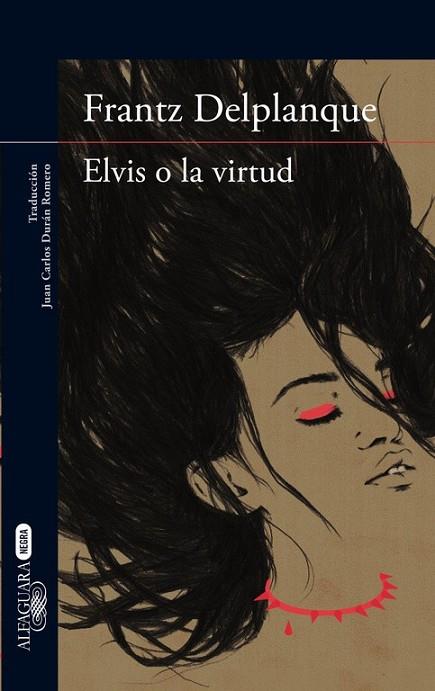 ELVIS O LA VIRTUD | 9788420417448 | DELPLANQUE