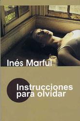 INSTRUCCIONES PARA OLVIDAR | 9788488052612 | MARFUL