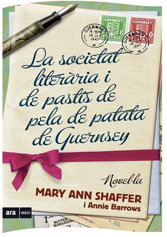 LA SOCIETAT LITERARIA I DE PASTÍS DE PELA DE PATATA DE QUERNSEY | 9788493809539 | VARIS