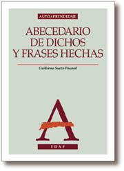 ABECEDARIO DE DICHOS Y FRASES | 9788441405059 | PASCUAL