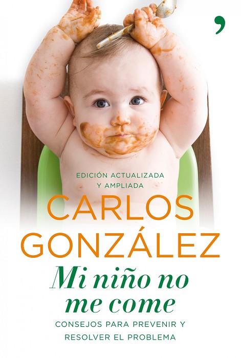 MI NIÑO NO ME COME | 9788484608868 | GONZALEZ