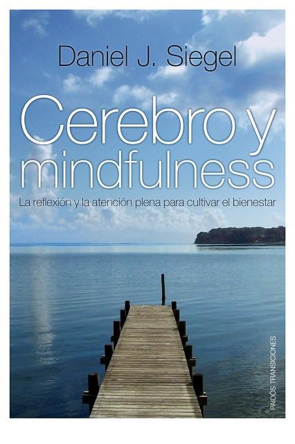 CEREBRO Y MINDFULNESS | 9788449324093 | SIEGEL