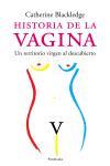 HISTORIA DE LA VAGINA | 9788483076989 | CATHERINE BLACKLEDGE