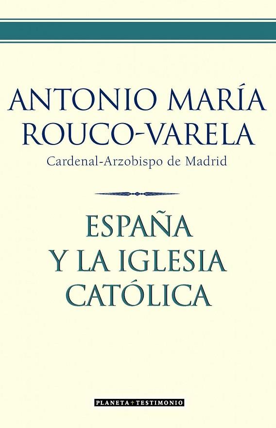 ESPAÑA Y LA IGLESIA CATOLICA | 9788408067429 | VARIOS