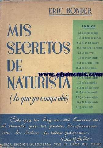 MIS SECRETOS DE NATURISTA ****2A MA | 9999900006711 | BÖNDER, ERIC