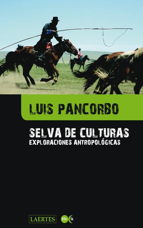 SELVA DE CULTURAS | 9788475848518 | PANCORBO