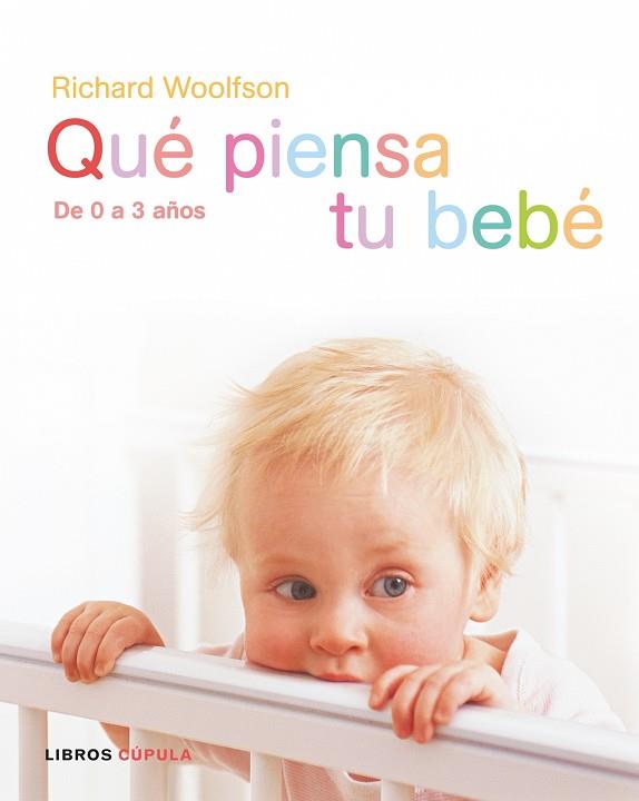 QUE PIENSA TU BEBE | 9788448047375 | WOOLFSON