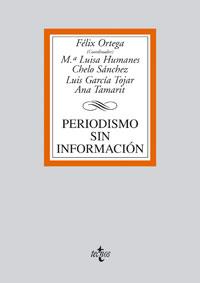 PERIODISMO SIN INFORMACION | 9788430943944 | VARIOS