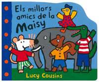 ELS MILLORS AMICS DE LA MAISY | 9788484881247 | COUSINS