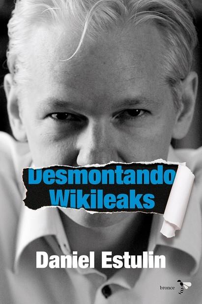 DESMONTANDO WIKILEAKS | 9788484531937 | ESTULIN