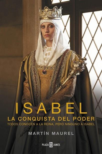 ISABEL, LA CONQUISTA DEL PODER | 9788401341960 | MAUREL