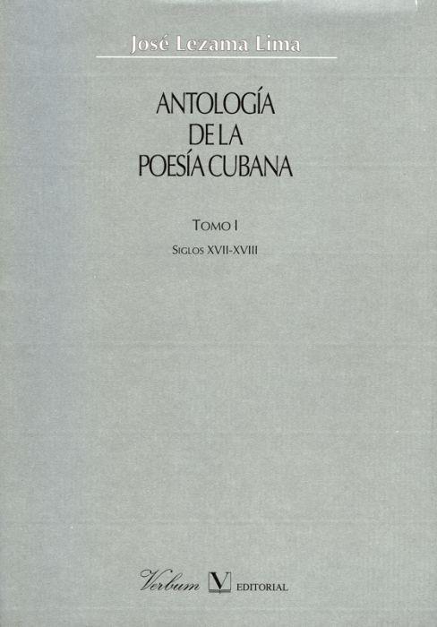 ANTOLOGIA DE LA POESIA CUBANA I | 9788479622329 | LIMA