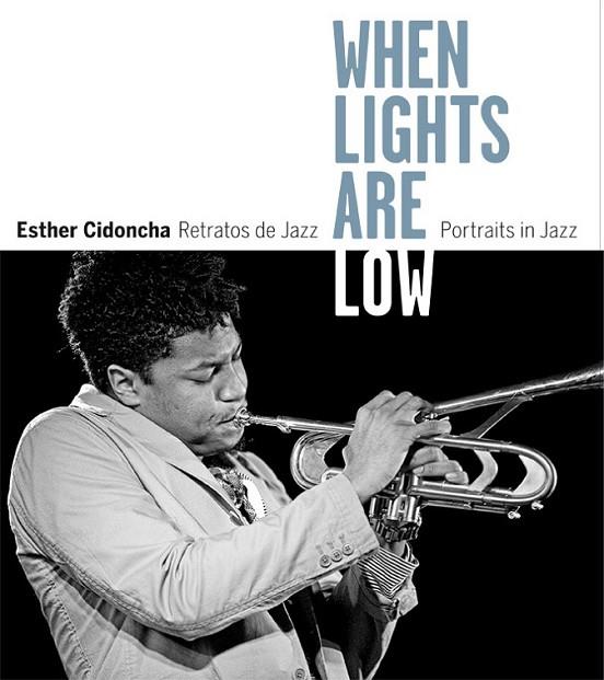 WHEN LIGHTS ARE LOW | 9788415691952 | CIDONCHA, ESTHER