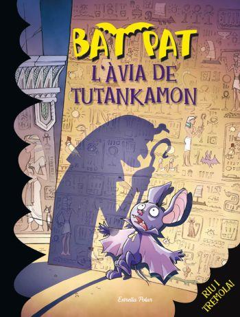 BAT PAT I L'AVIA DE TUTANKAMON | 9788492790265 | VARIOS