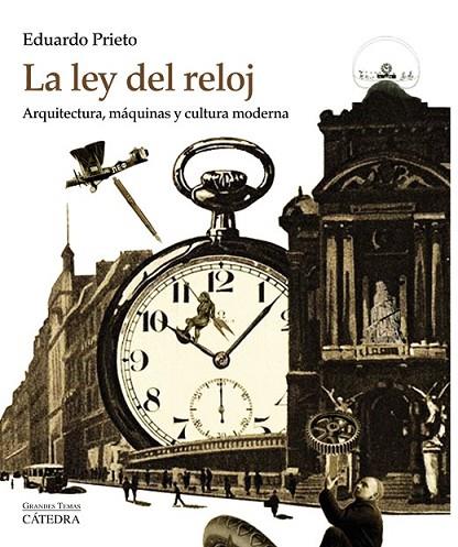 LA LEY DEL RELOJ | 9788437635255 | PRIETO, EDUARDO