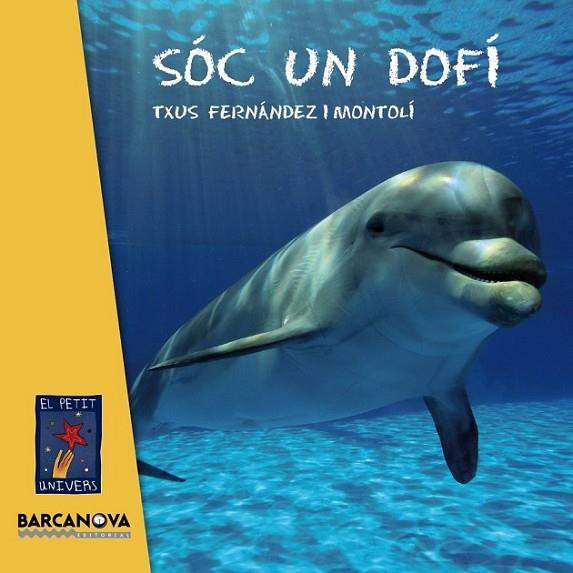 SÓC UN DOFÍ | 9788448935627 | FERNÁNDEZ