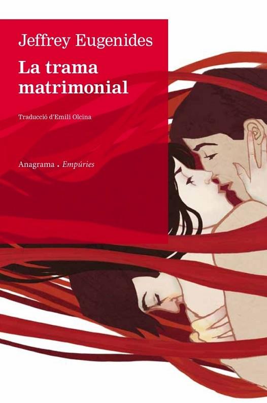 LA TRAMA MATRIMONIAL | 9788497878357 | EUGENIDES