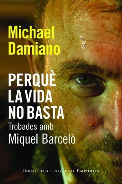 PERQUE LA VIDA NO BASTA | 9788497877442 | DAMIANO