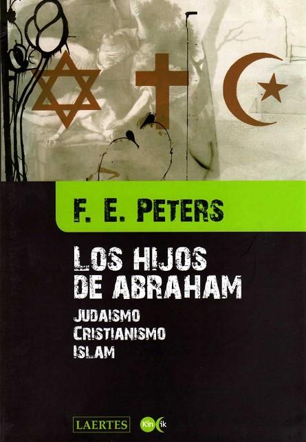 LOS HIJOS DE ABRAHAM | 9788475845944 | PETERS