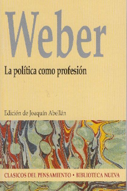 LA POLITICA COMO PROFESION | 9788497426558 | VARIOS