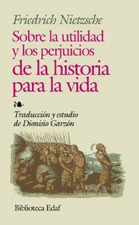 SOBRE LA UTILIDAD Y LOS | 9788441407480 | FRIEDICH NITZSCHE