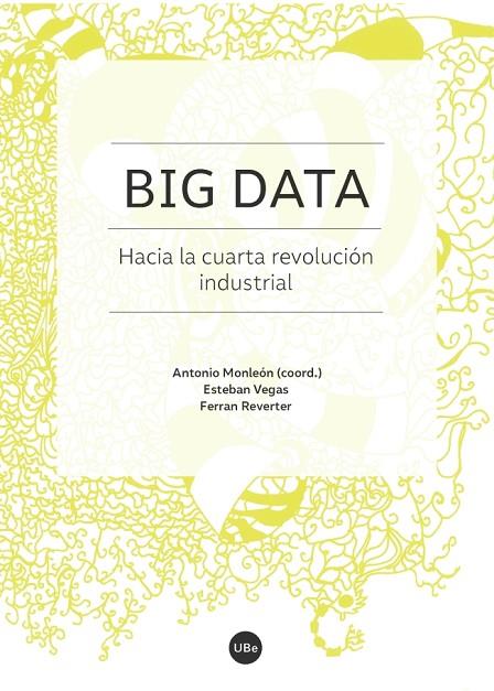 BIG DATA | 9788491680130 | MONLEON, ANTONIO (COORD).