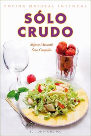 SOLO CRUDO | 9788497778404 | VARIS