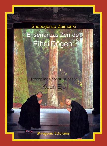 ENSEÑAS ZEN | 9788478130177 | SHOBOGENZO ZUIMONKI