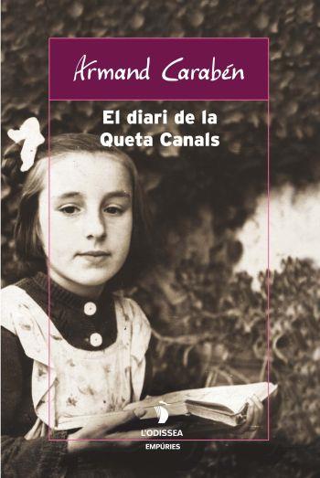 EL DIARI DE LA QUETA CANALS | 9788497871709 | CARABEN