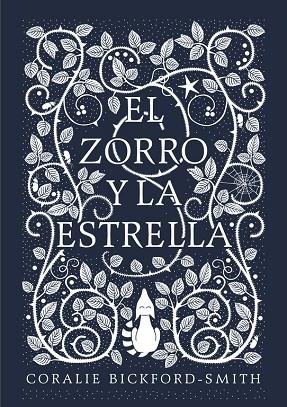 ZORRO Y LA ESTRELLA, EL | 9788416588183 | BICKFORD-SMITH, CORALIE