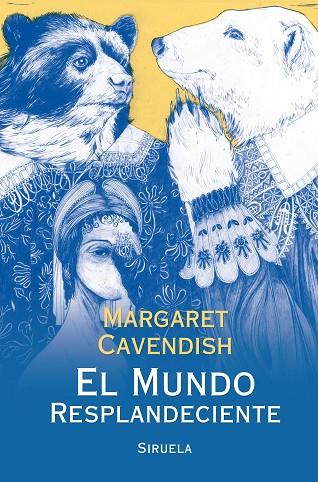 MUNDO RESPLANDECIENTE, EL | 9788417041366 | CAVENDISH, MARGARET