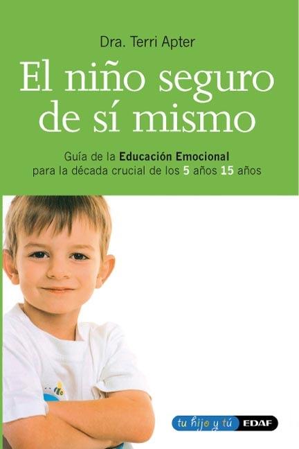 NIÑO SEGURO DE SIMISMO | 9788441405646 | APTER