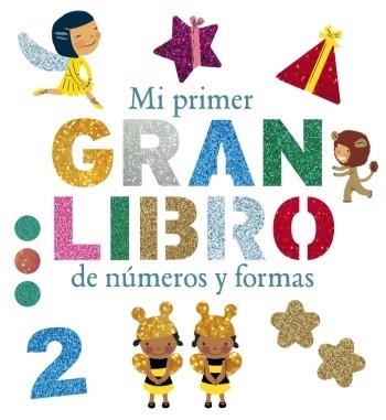 MI PRIMER GRAN LIBRO DE NUMEROS | 9788492766727 | GEIS, PATRICIA