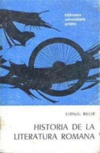 HIS.DE LA LITERATURA ROMANA | 9788424928100 | BIELER