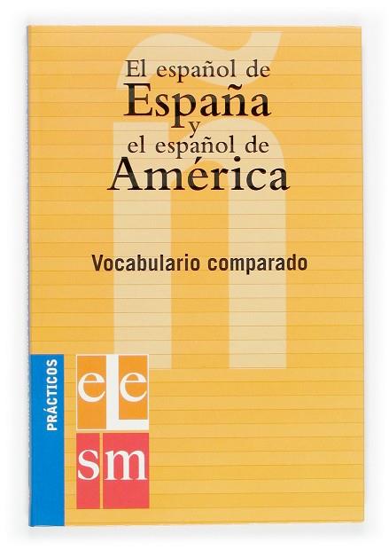 ESPAÑOL DE ESPAÑA Y DE AMERICA | 9788434893528 | MOLERO, ANTONIO