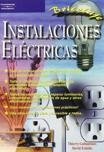 INSTALACIONES ELECTRICAS | 9788428328180 | GALLAUZIAUX , THIERRY/FEDULLO , DAVID