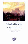 RELATOS LONDINENSES | 9788496974968 | DICKENS