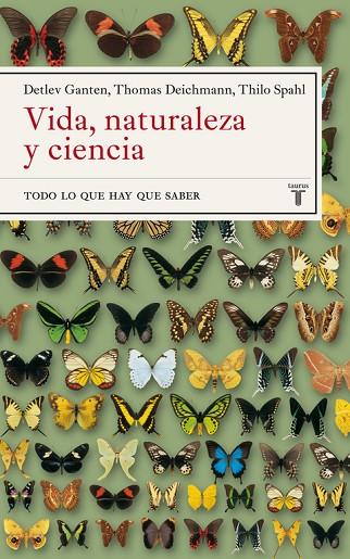 VIDA,NATURALEZA Y CIENCIA | 9788430605385 | GANTEN